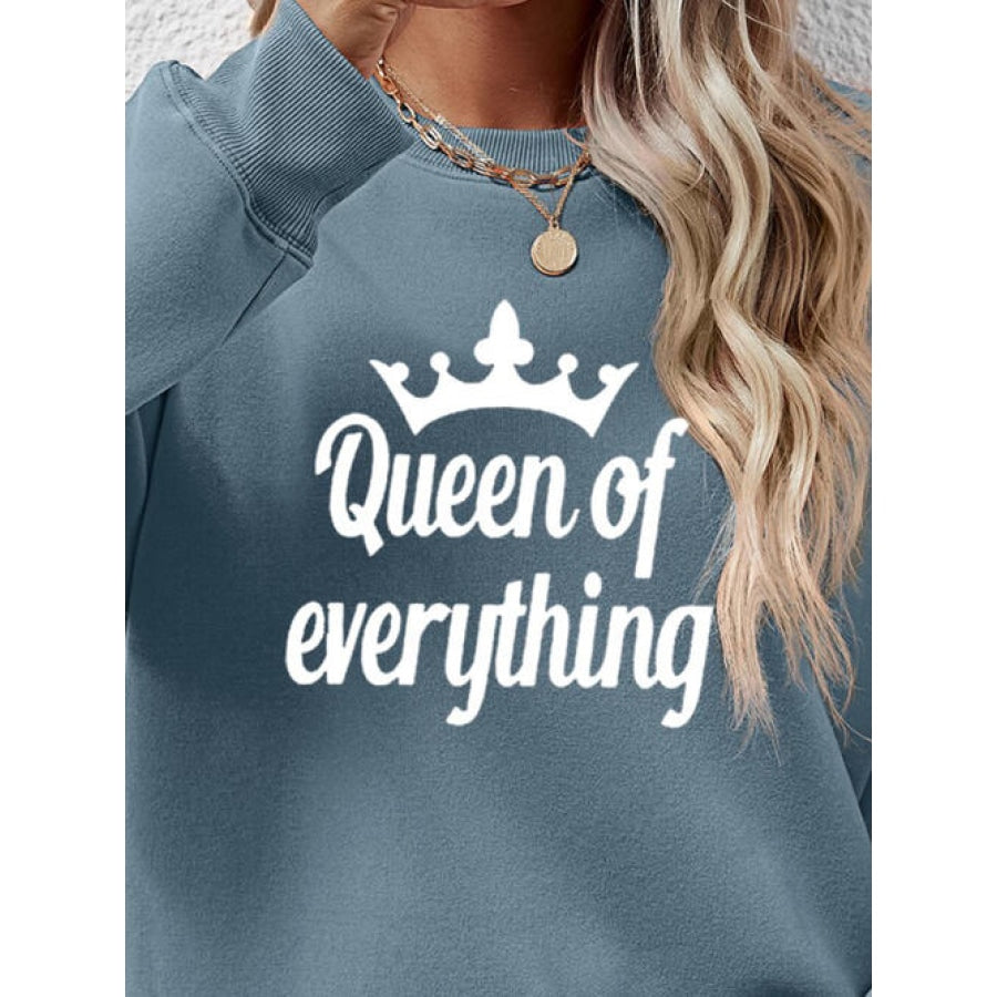 QUEEN OF EVERYTHING Round Neck Sweatshirt