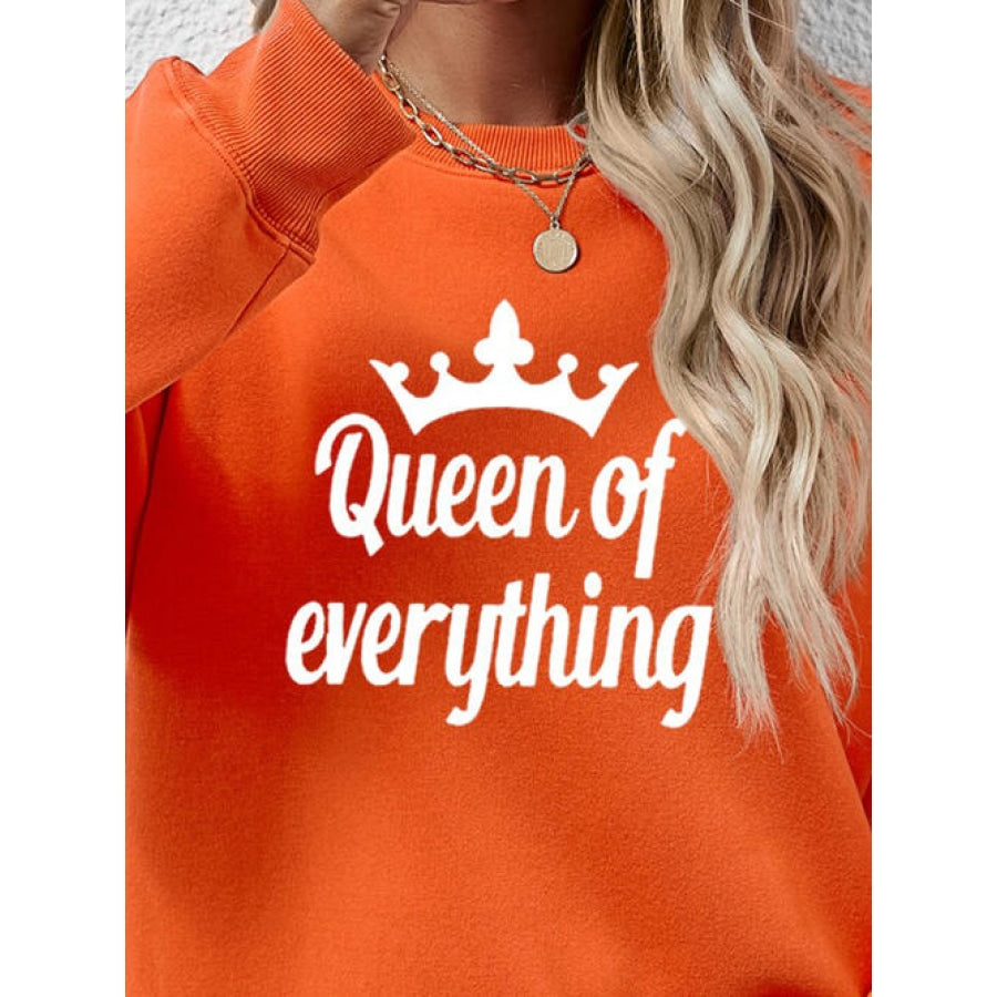 QUEEN OF EVERYTHING Round Neck Sweatshirt