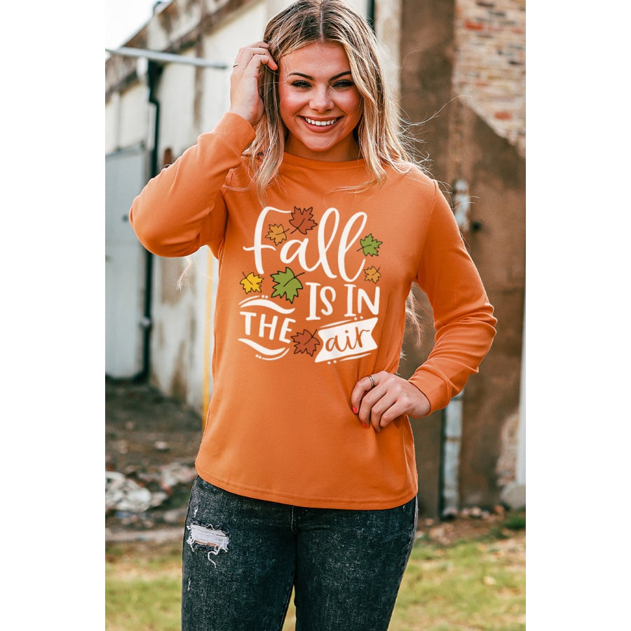Round Neck Long Sleeve FALL IS IN THE AIR Graphic Sweatshirt