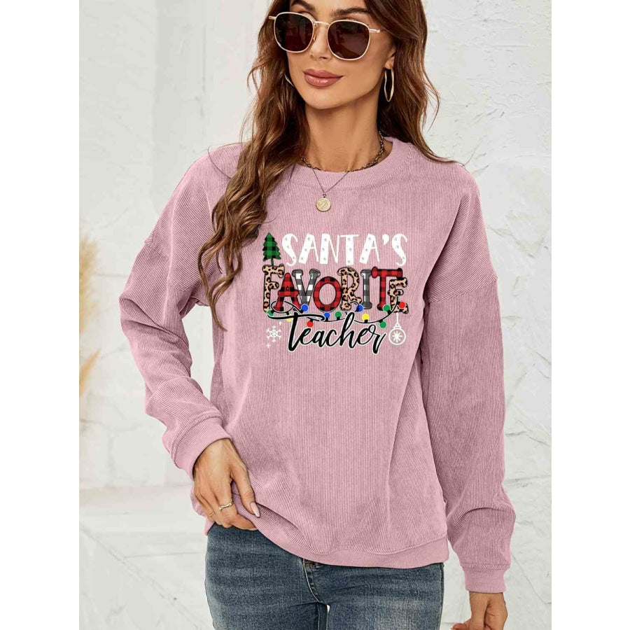 SANTA’S FAVORITE TEACHER Graphic Sweatshirt Dusty Pink / S