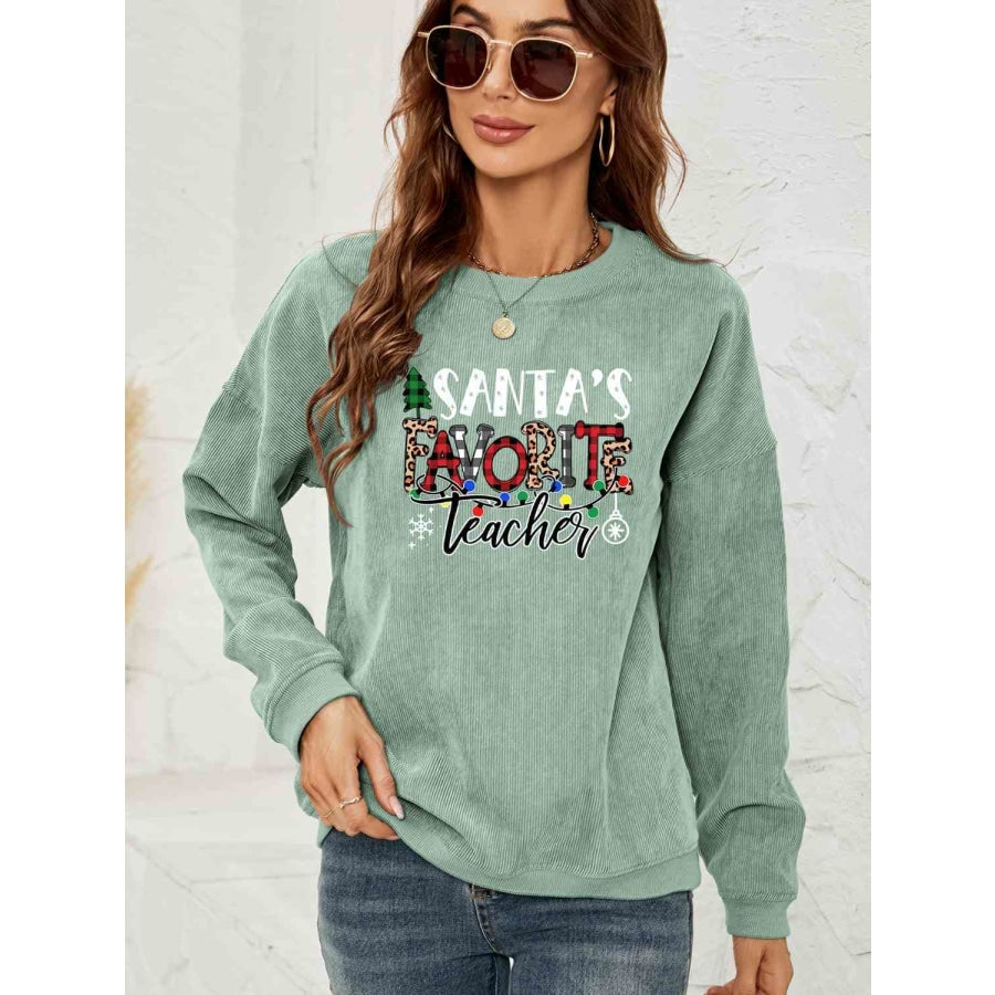 SANTA’S FAVORITE TEACHER Graphic Sweatshirt Sage / S