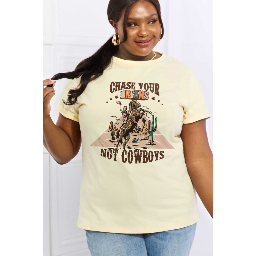 Simply Love Full Size CHASE YOUR DREAMS NOT COWBOYS Graphic Cotton Tee Apparel and Accessories