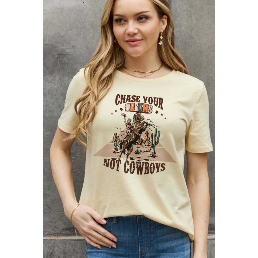 Simply Love Full Size CHASE YOUR DREAMS NOT COWBOYS Graphic Cotton Tee Ivory / S Apparel and Accessories
