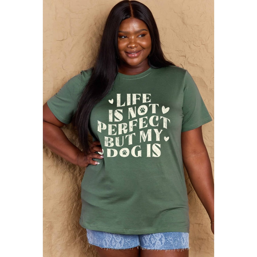 Simply Love Full Size Dog Slogan Graphic Cotton T-Shirt Green / S