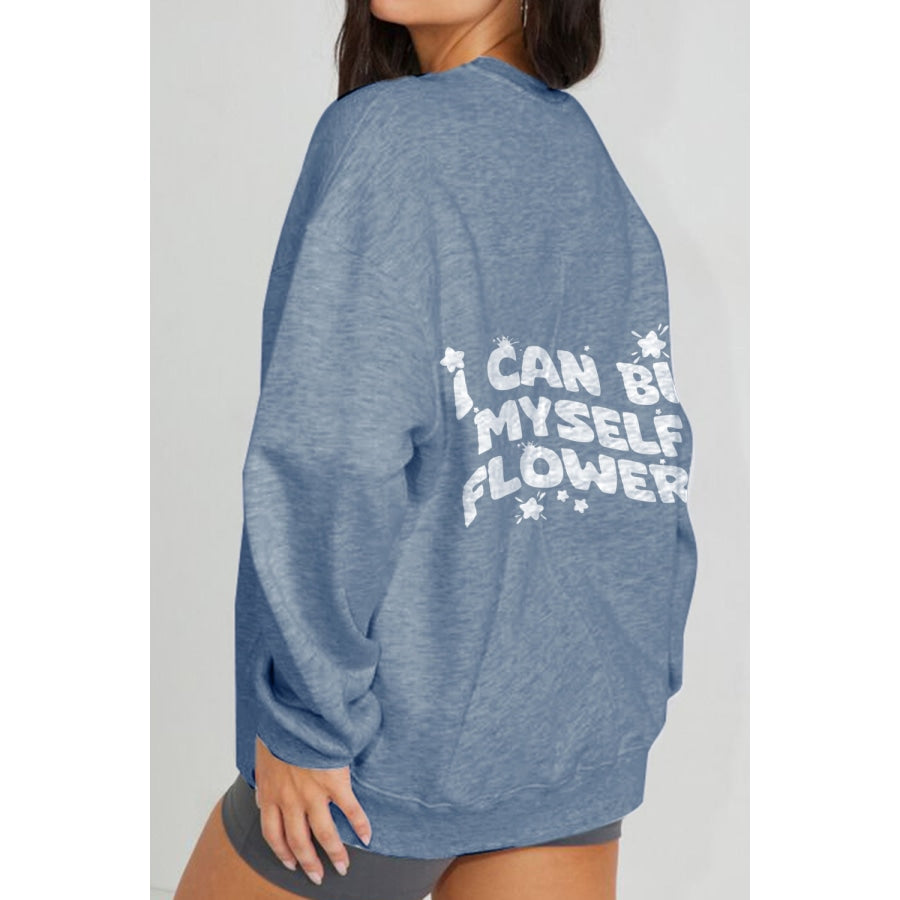 Simply Love Full Size I CAN BUY MYSELF FLOWERS Graphic Sweatshirt