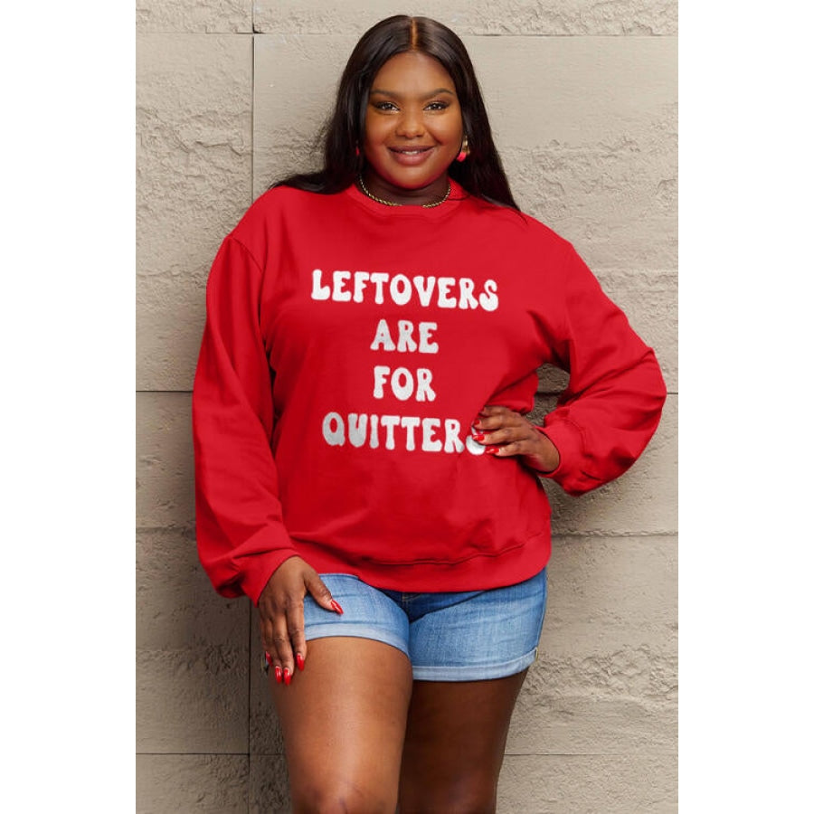 Simply Love Full Size LEFTOVERS ARE FOR QUITTERS Graphic Sweatshirt Deep Red / S