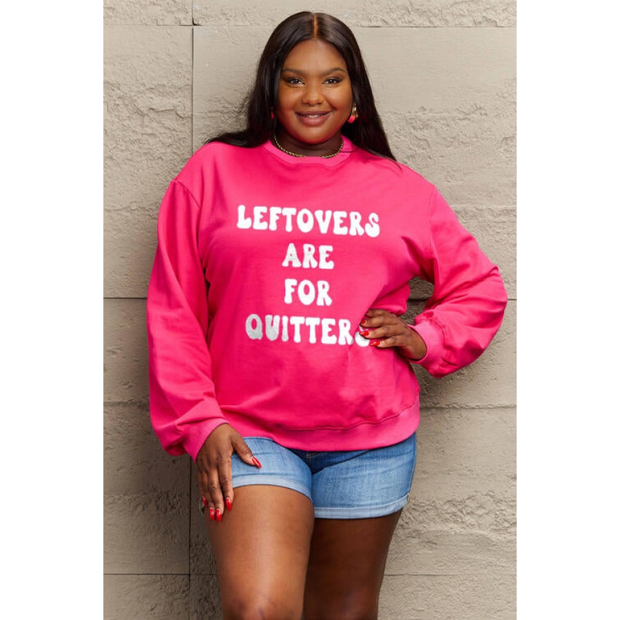 Simply Love Full Size LEFTOVERS ARE FOR QUITTERS Graphic Sweatshirt Deep Rose / S