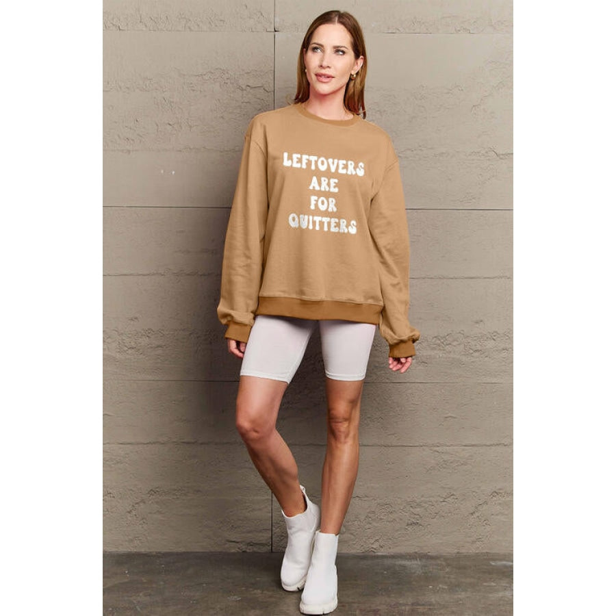 Simply Love Full Size LEFTOVERS ARE FOR QUITTERS Graphic Sweatshirt