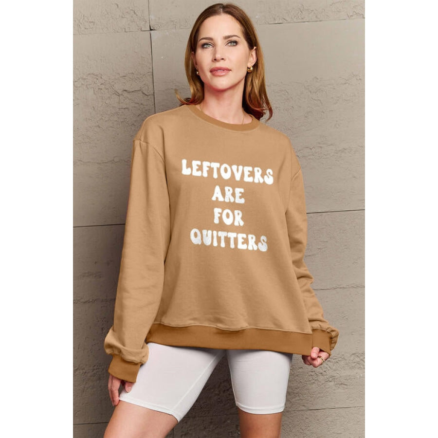 Simply Love Full Size LEFTOVERS ARE FOR QUITTERS Graphic Sweatshirt