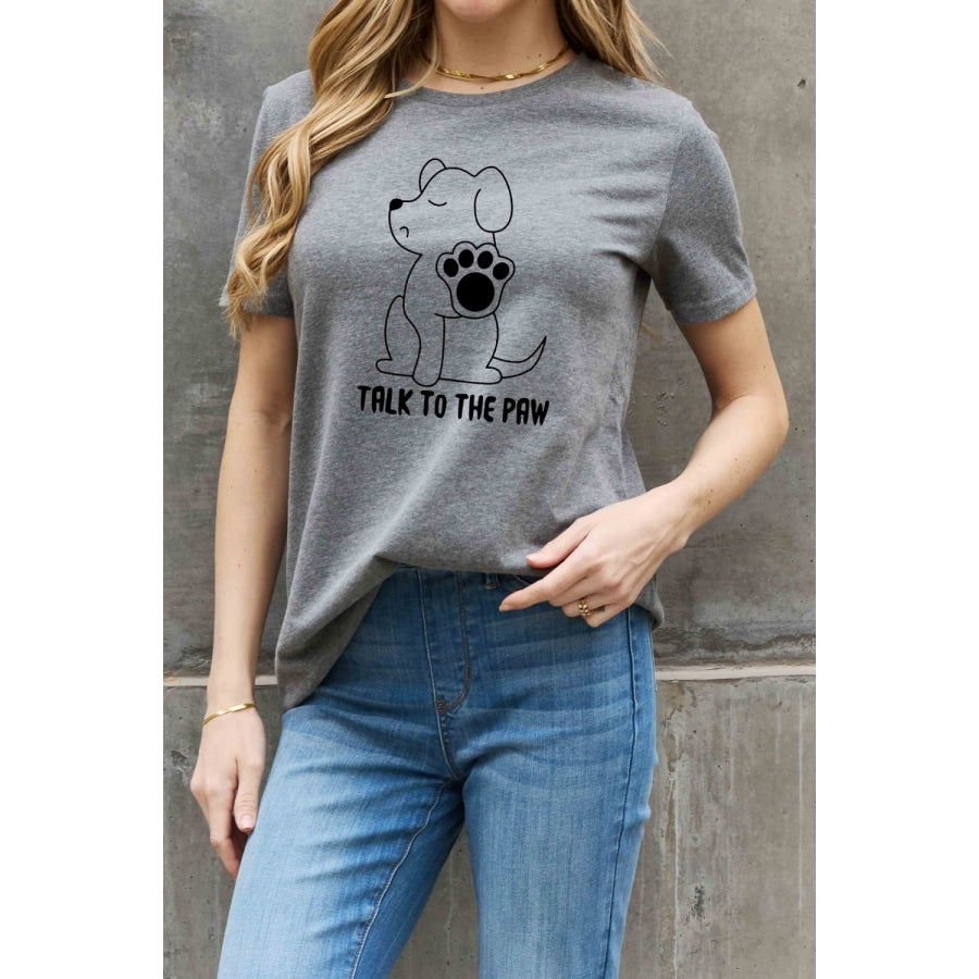 Simply Love Full Size TALK TO THE PAW Graphic Cotton Tee