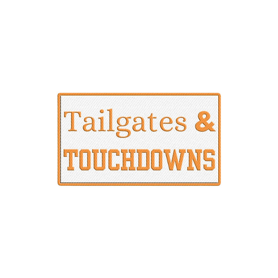 Tailgates &amp; Touchdowns Embroidered Patch WS Patches