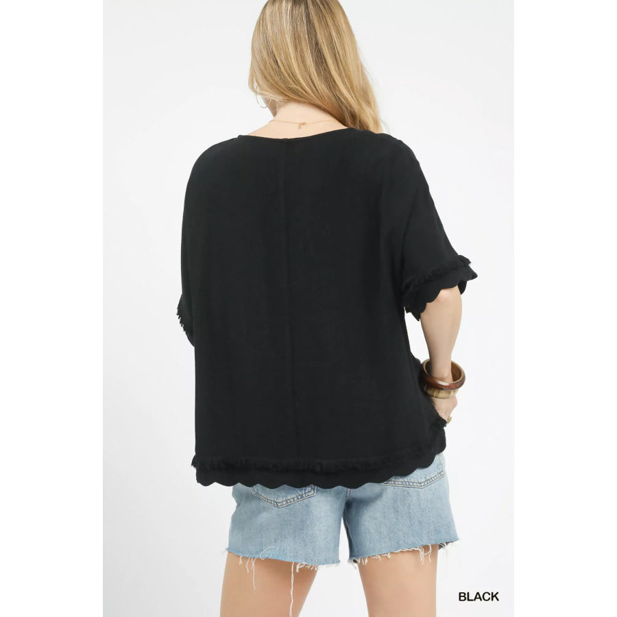 Umgee Linen Frayed Hem Scallop Edge Top Apparel and Accessories