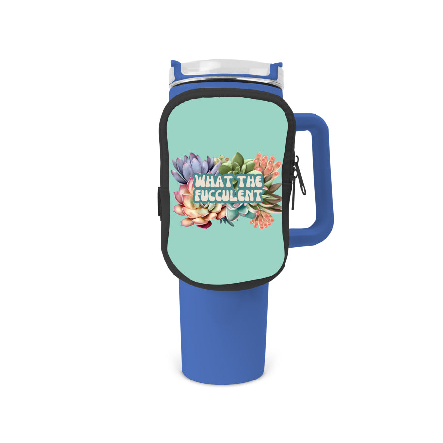 What The Fucculent Zippered Pouch/Bag For 40oz Tumbler Tumbler