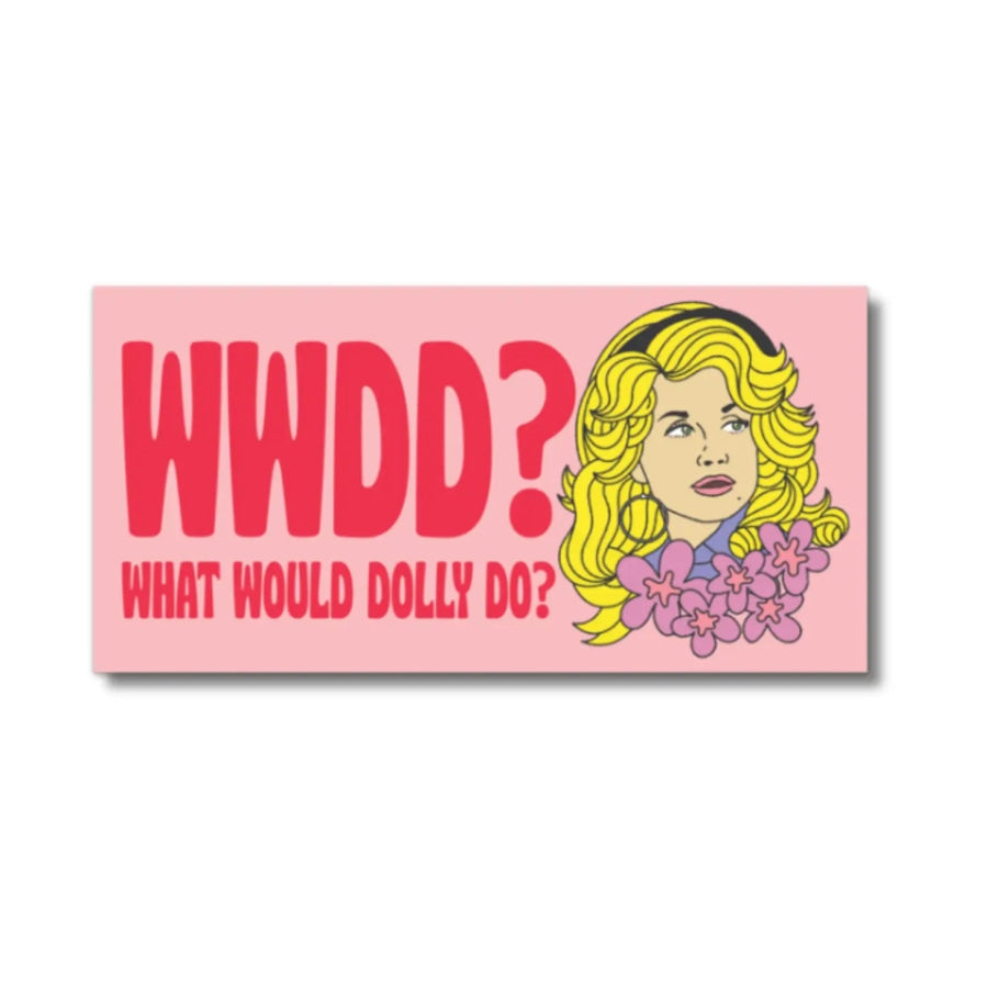 WWDD? What Would Dolly Do? Bumper Sticker Bumper Sticker