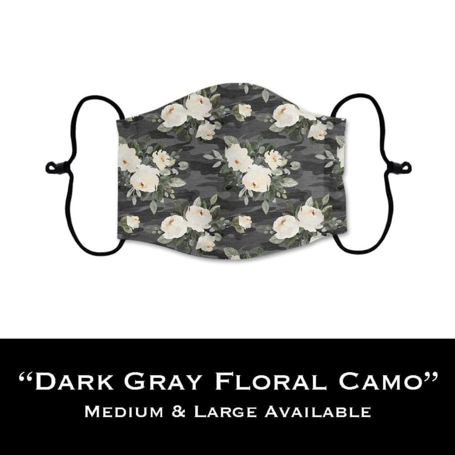 Coming Soon! NEW PRINTS! ADULT Custom Design Face Masks with filter pocket Dark Gray Floral Camo / Adult Medium Face Cover