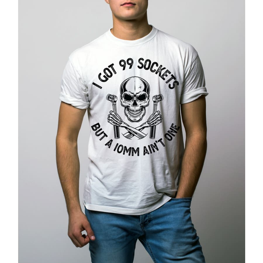 PREORDER Custom Design T-Shirts - 99 Sockets - ETA 4-6 weeks T Shirts